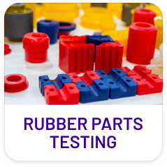 Rubber Parts Testing